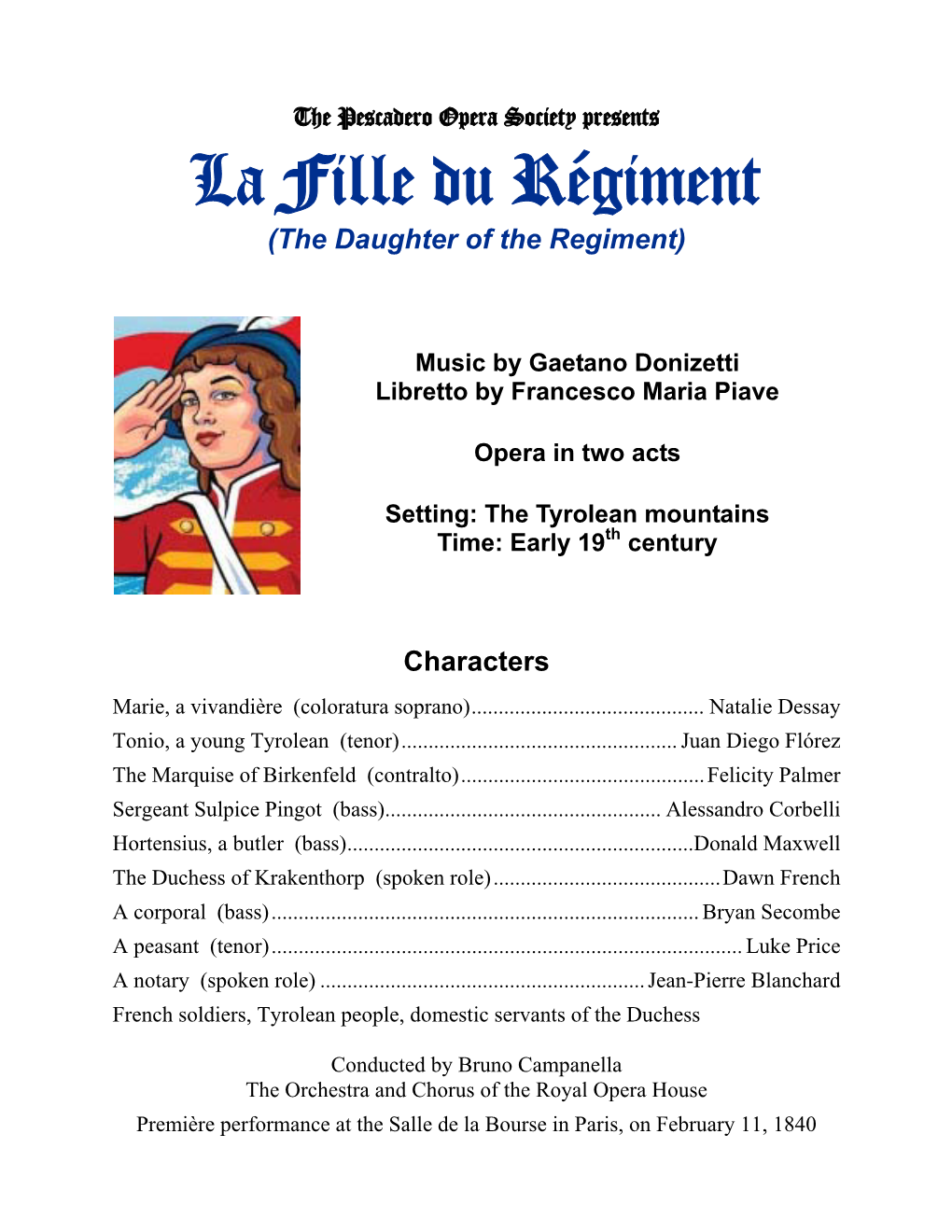 La Fille Du Régiment (The Daughter of the Regiment)