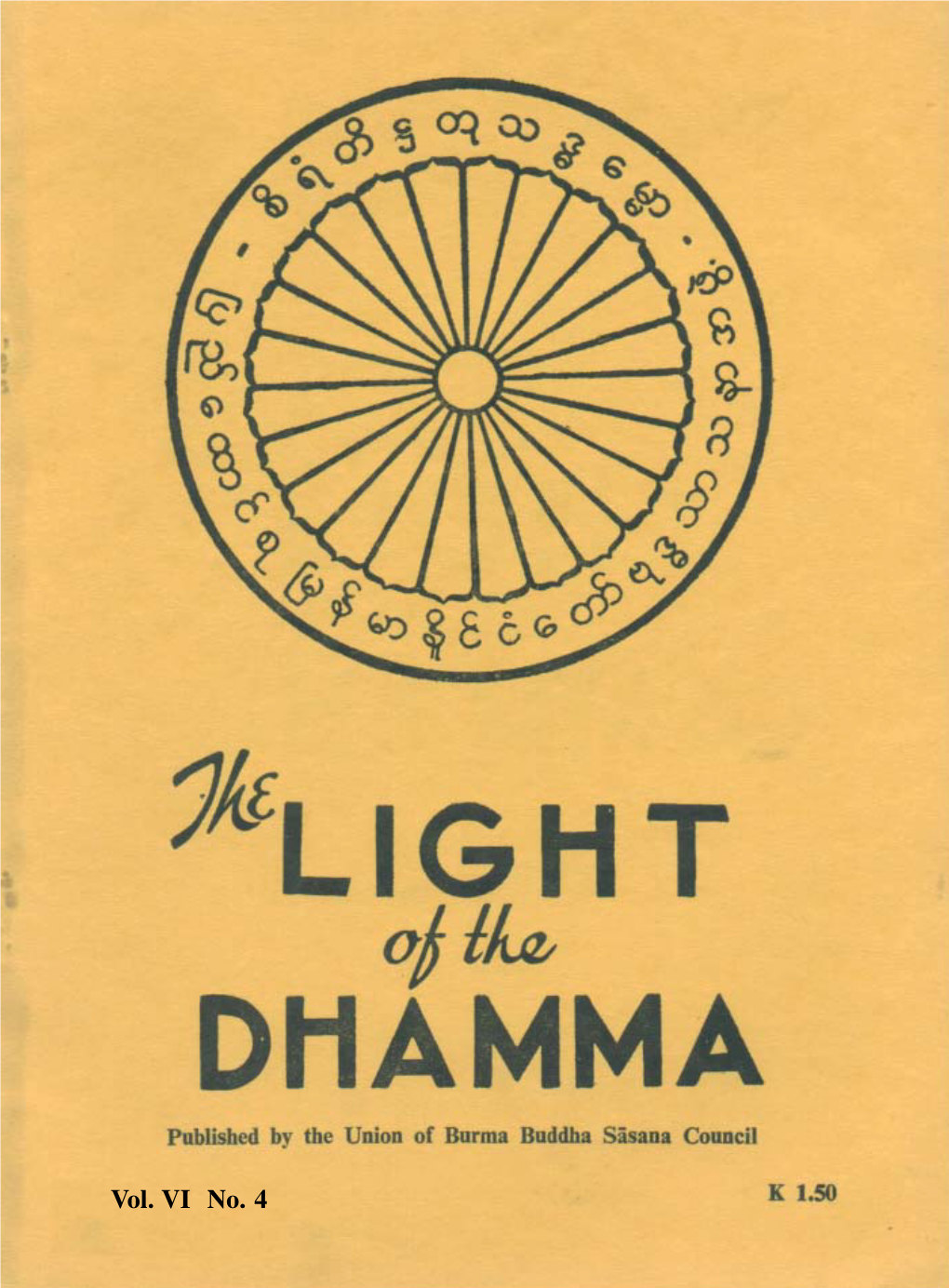 The Light of the Dhamma Vol VI No 4, October, 1959