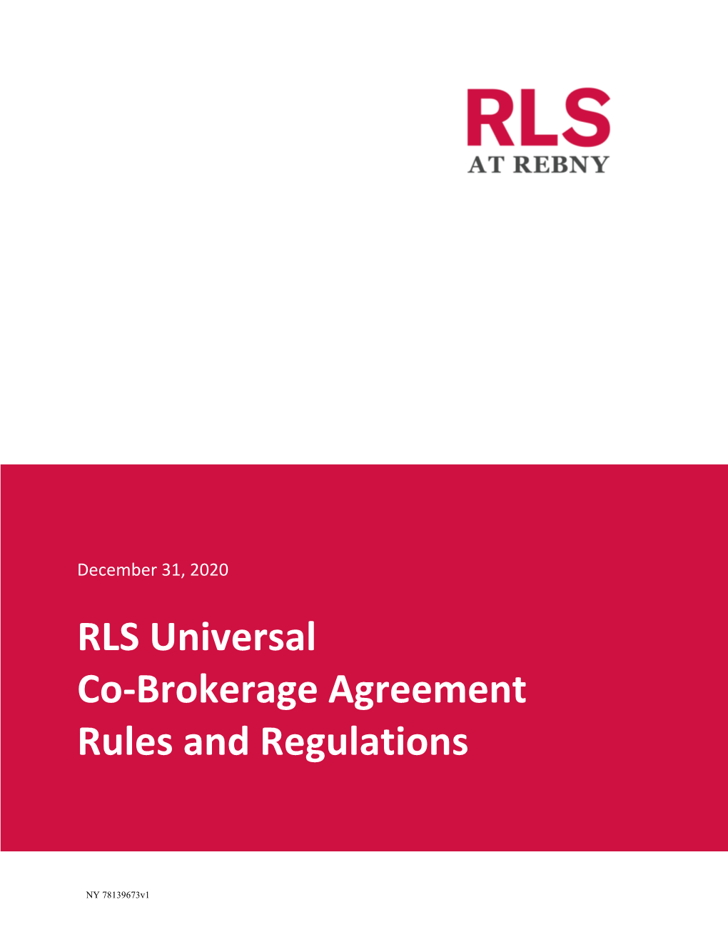 RLS Universal Co-Brokerage Agreement Rules and Regulations