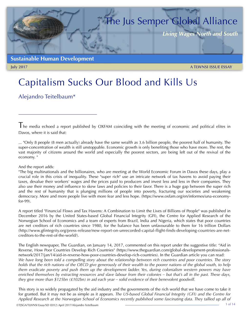 Capitalism Sucks Our Blood and Kills Us the Jus Semper Global Alliance
