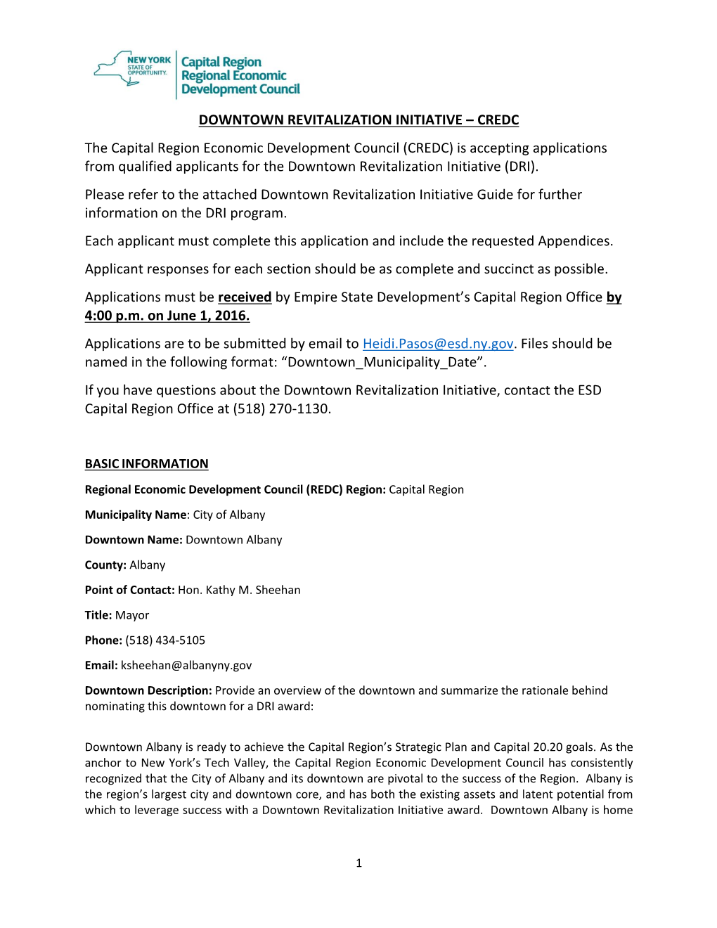 CREDC the Capital Region Economic Development Council (CREDC) Is Accepting Applications from Qualified Applicants for the Downtown Revitalization Initiative (DRI)