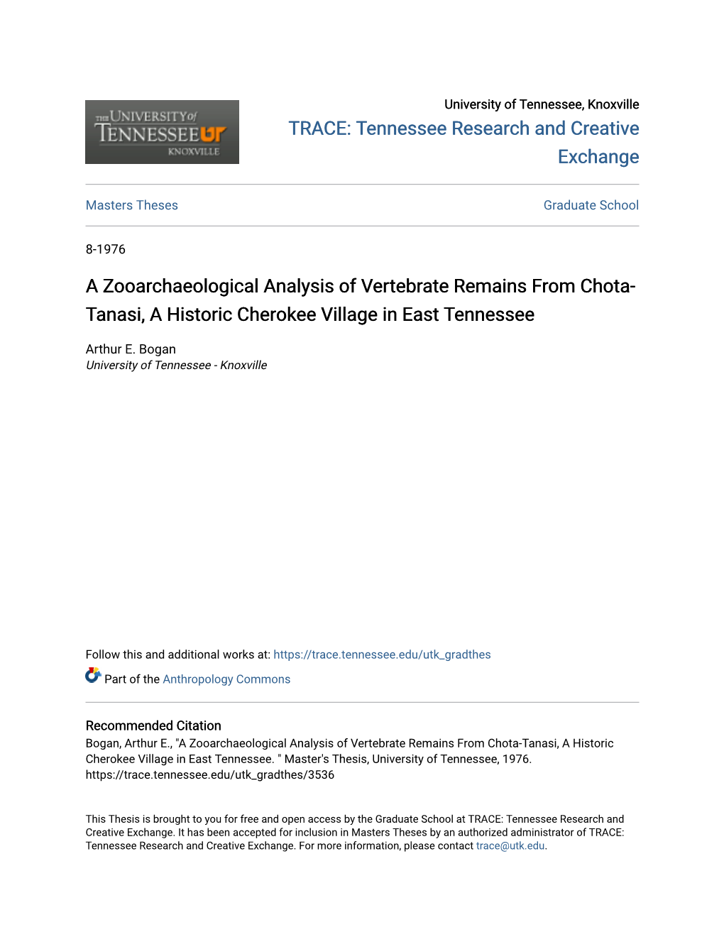 A Zooarchaeological Analysis of Vertebrate Remains from Chota- Tanasi, a Historic Cherokee Village in East Tennessee