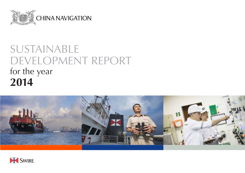 Sustainable Development Report 2014 Managing Director’S Message 3