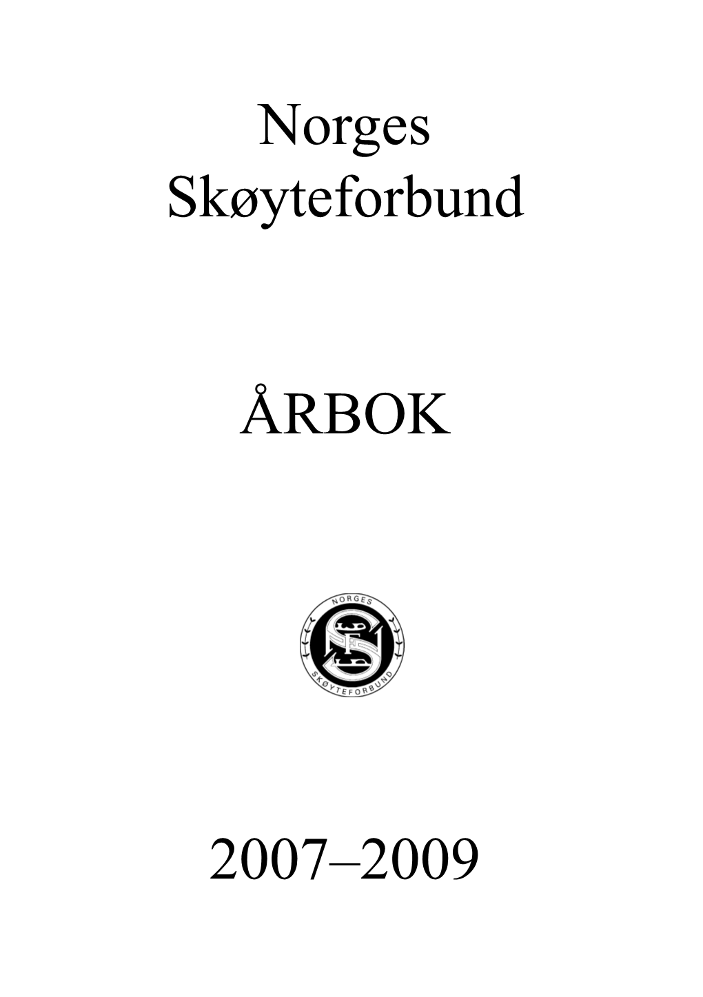 2007–2009 Norges Skøyteforbund ÅRBOK