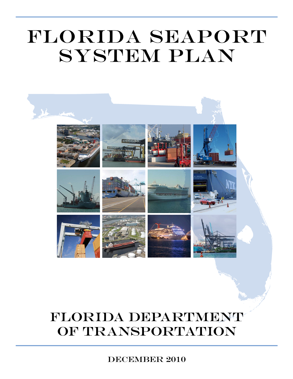 Florida Seaport System Plan