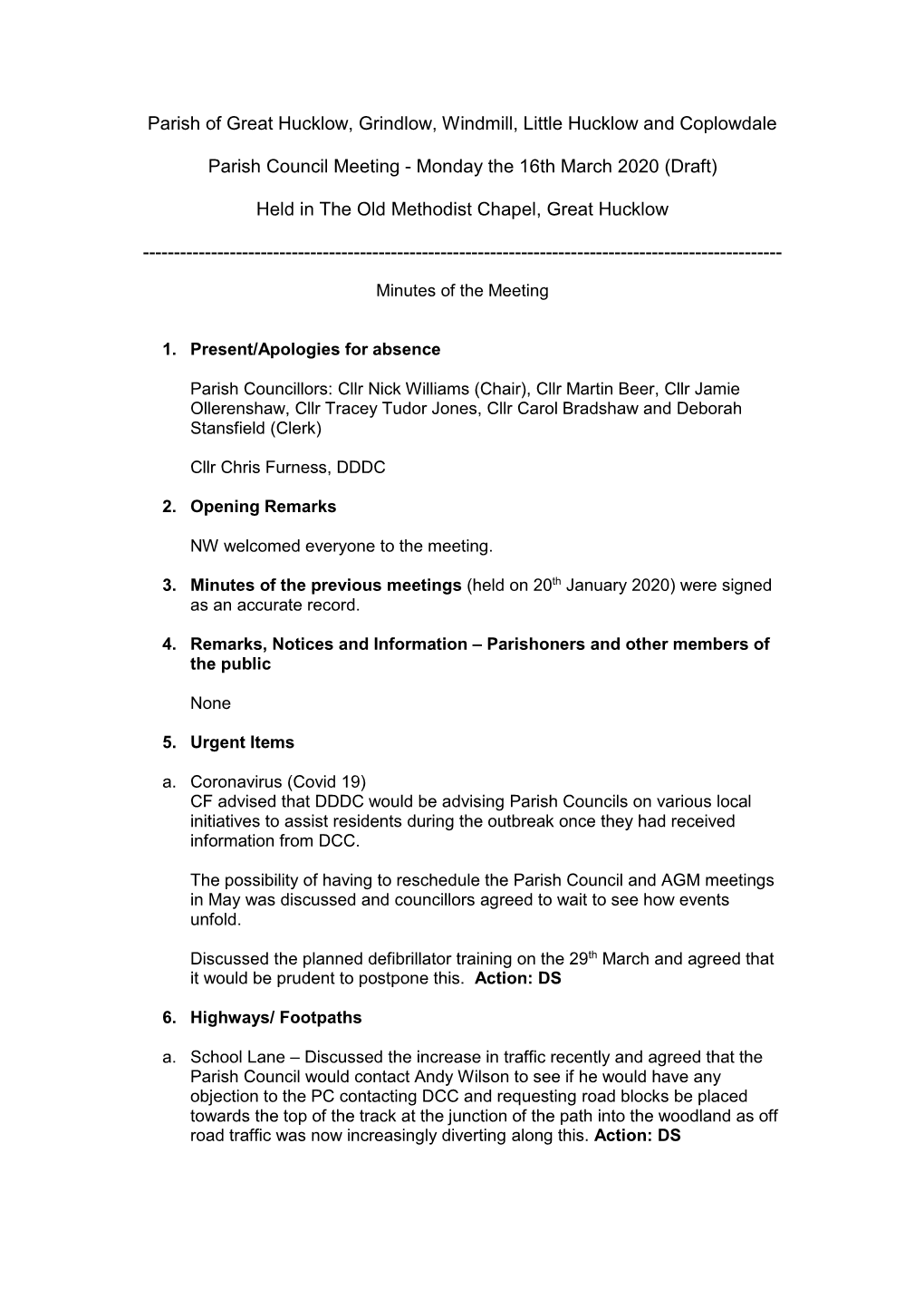 Parish of Great Hucklow, Grindlow, Windmill, Little Hucklow and Coplowdale Parish Council Meeting