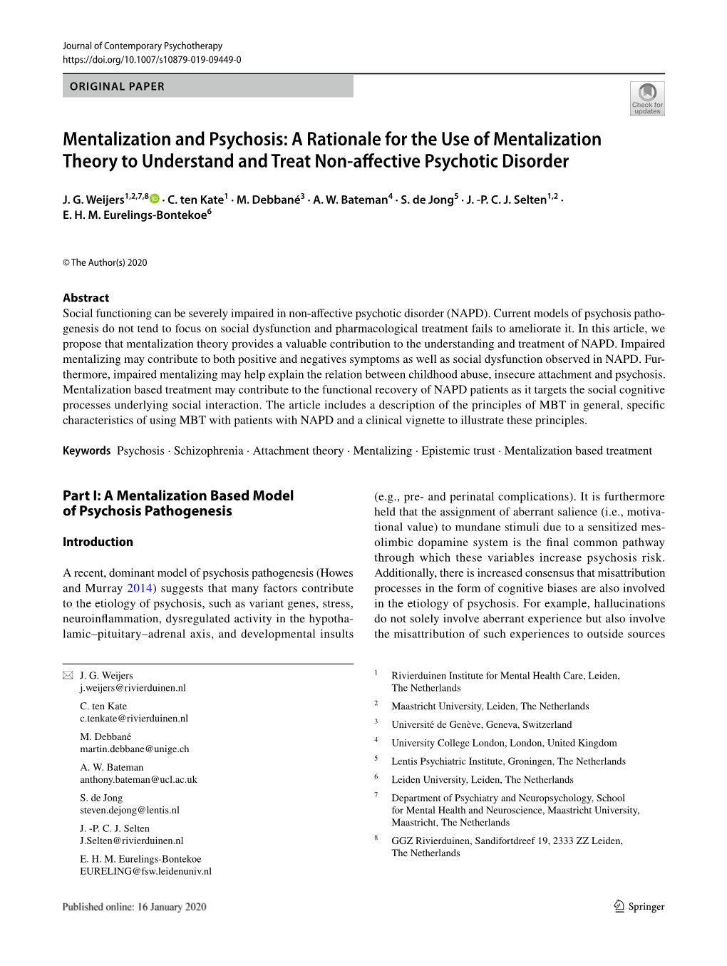 Mentalization and Psychosis: a Rationale for the Use of Mentalization Theory to Understand and Treat Non‑Afective Psychotic Disorder