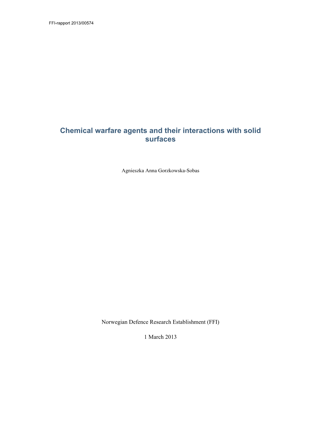Chemical Warfare Agents and Their Interactions with Solid Surfaces