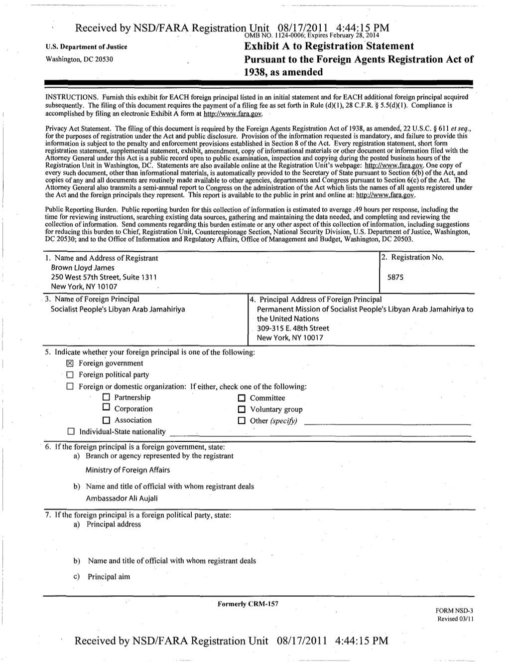 Received by NSD/FARA Registration Unit 08/17/2011 4:44:15 PM Exhibit a to Registration Statement Pursuant to the Foreign Agents