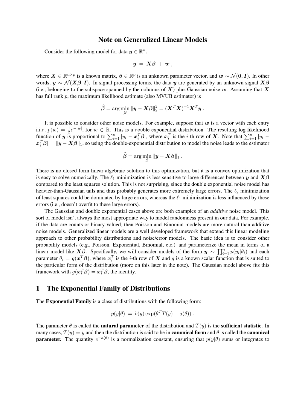 Note on Generalized Linear Models 1 the Exponential Family Of