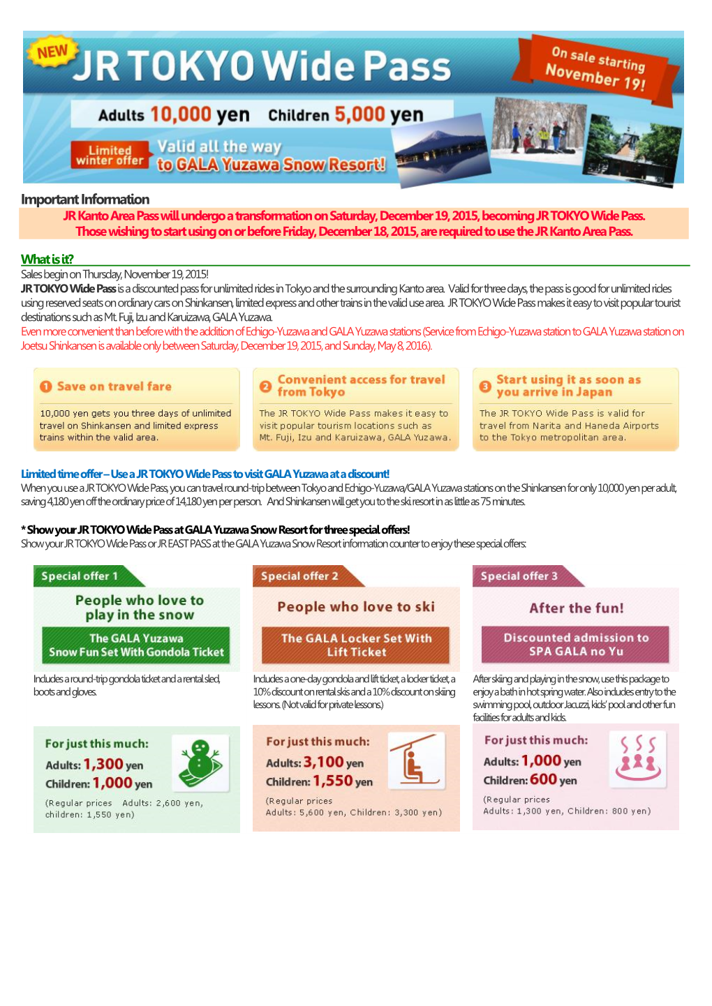 Important Information JR Kanto Area Pass Will Undergo a Transformation on Saturday, December 19, 2015, Becoming JR TOKYO Wide Pass