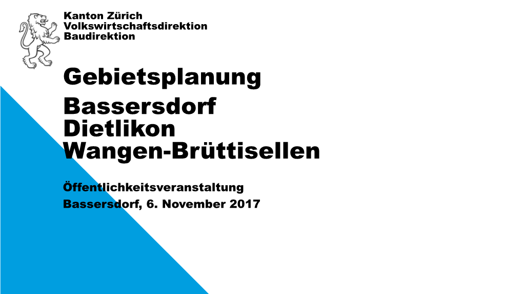 Gebietsplanung Bassersdorf Dietlikon Wangen-Brüttisellen