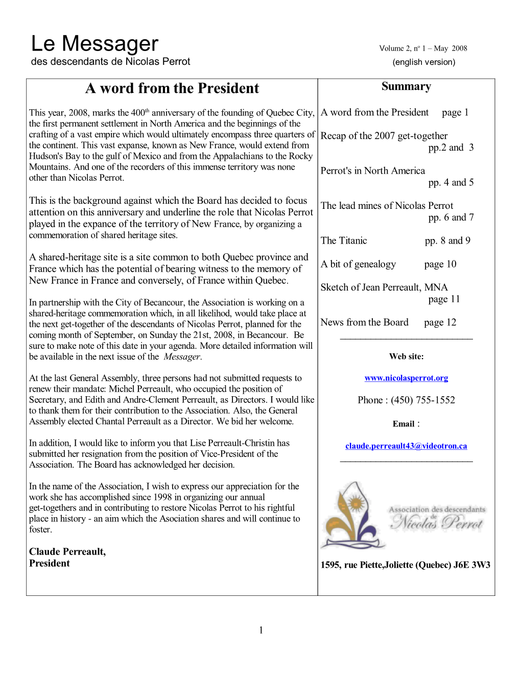 Le Messager Volume 2, No 1 ± May 2008 Des Descendants De Nicolas Perrot (English Version) a Word from the President Summary