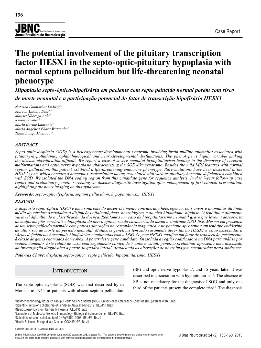 The Potential Involvement of the Pituitary Transcription Factor HESX1