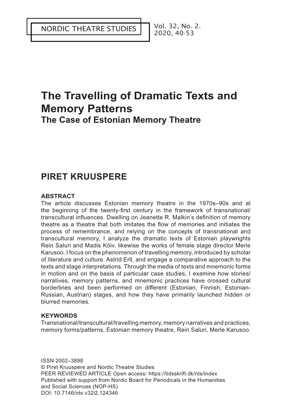 The Travelling of Dramatic Texts and Memory Patterns the Case of Estonian Memory Theatre