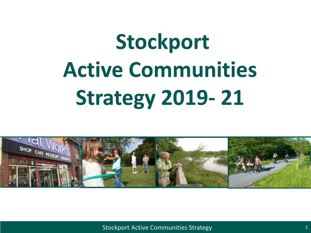 Stockport Active Communities Strategy 2019- 21