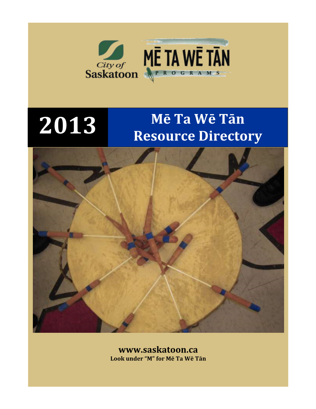 Mē Ta Wē Tān Resource Directory