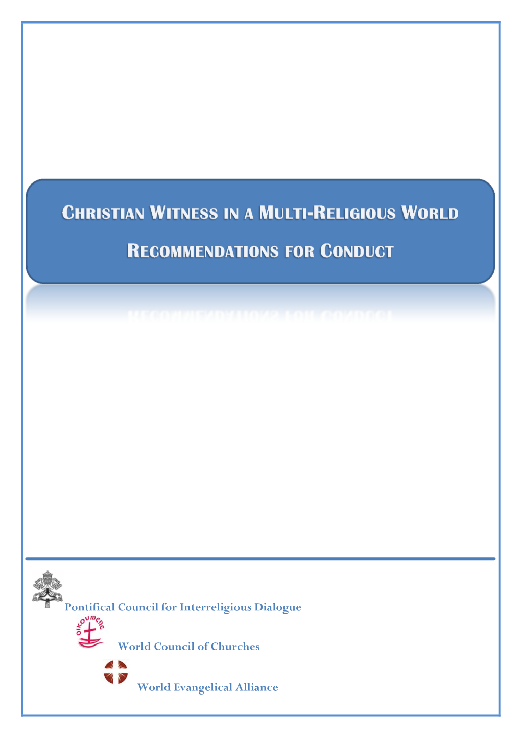 Pontifical Council for Interreligious Dialogue World Council Of