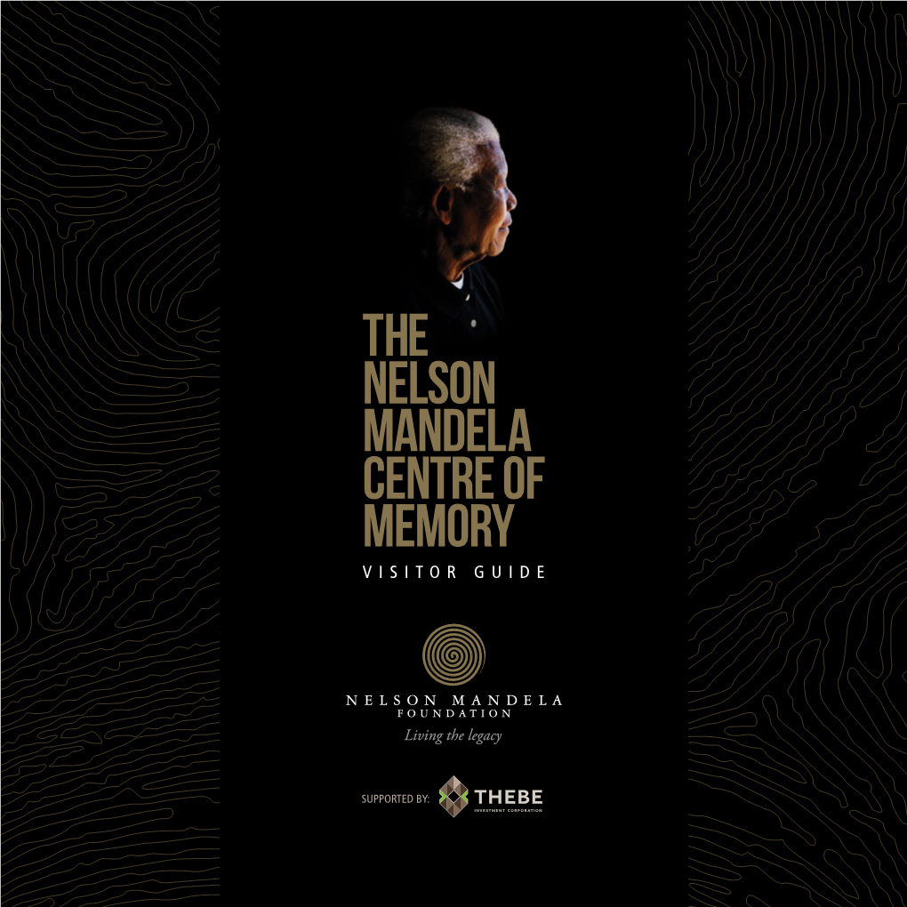 The Nelson Mandela Centre of Memory