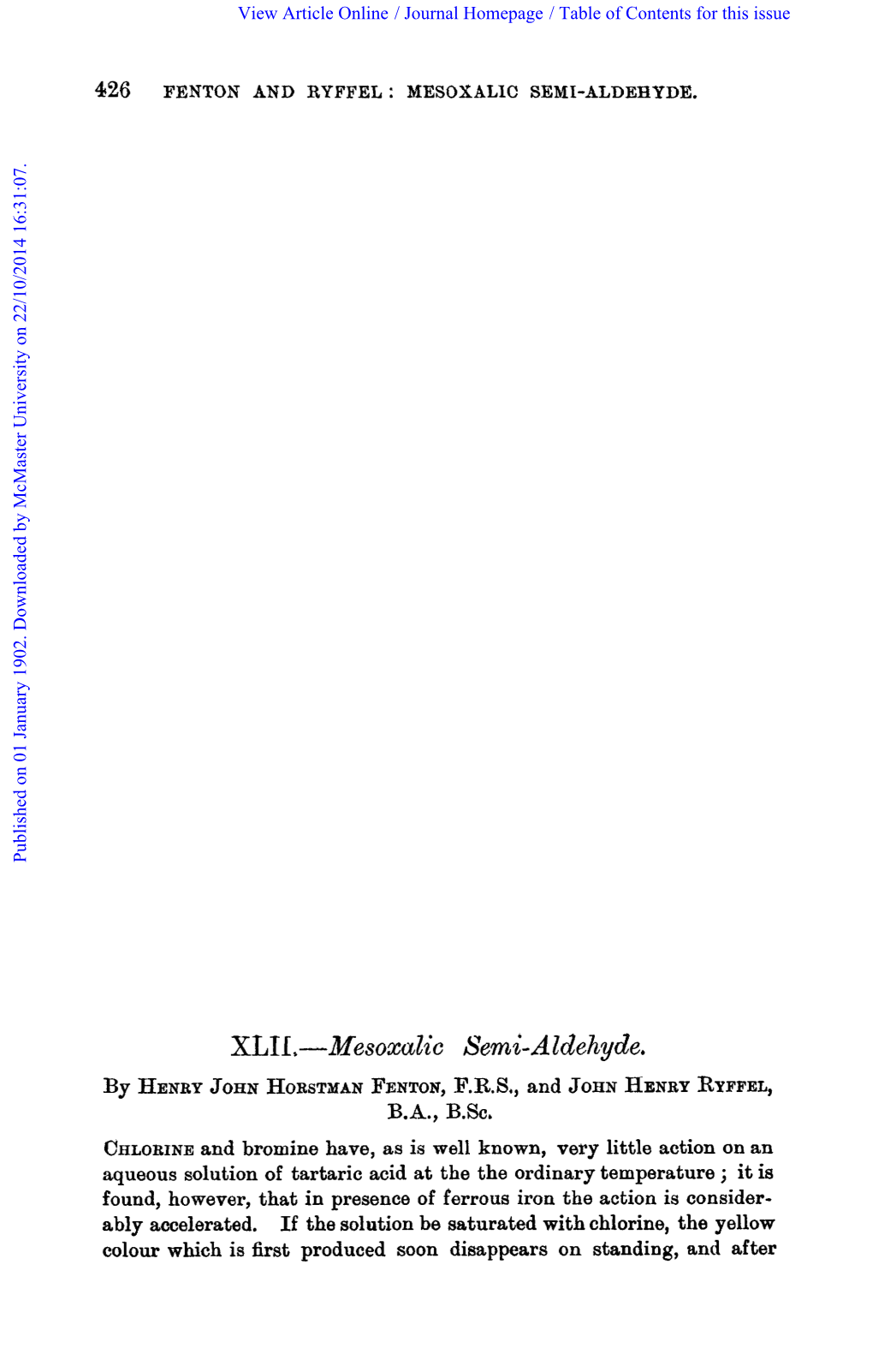 Azdehyde. by HENRYJOHN HORSTXANFENTON, F.R.S,, and JOHN HENRYRYFFEL, B.A., B.Sc