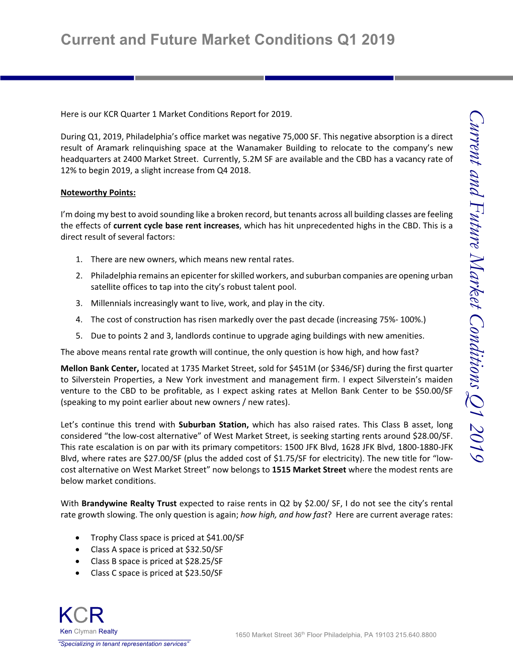 Current and Future Market Conditions Q1 2019