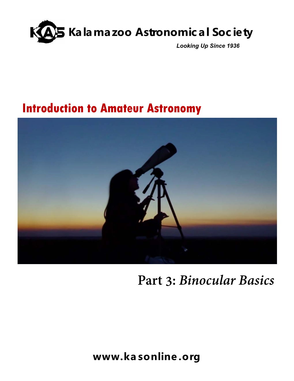 Part 3: Binocular Basics
