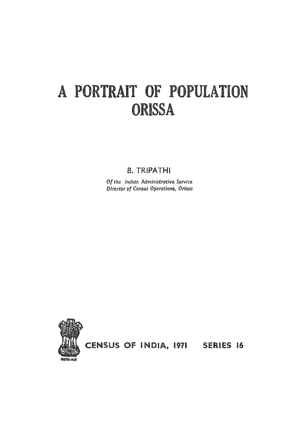 Portrait of Population, Series-16, Orissa