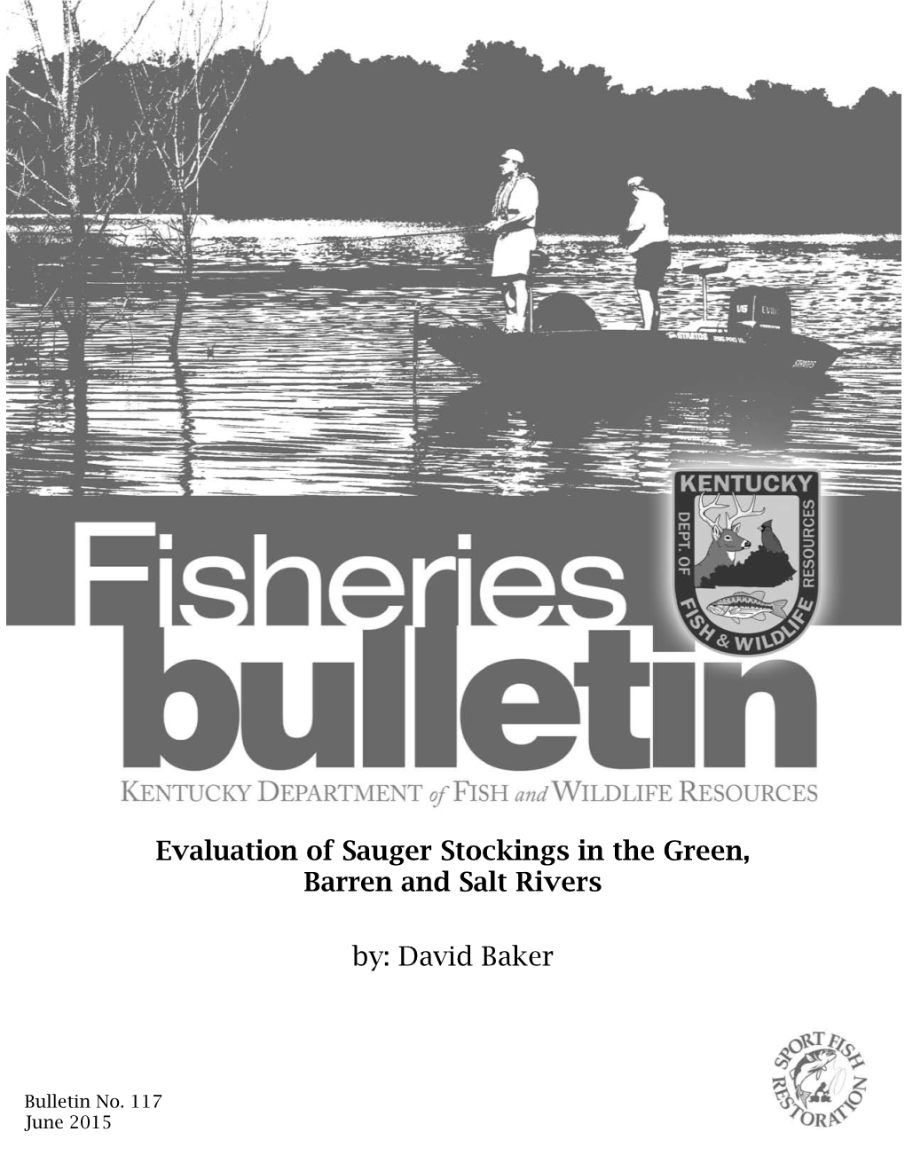 Evaluation of Sauger Stockings in the Green, Barren and Salt Rivers By
