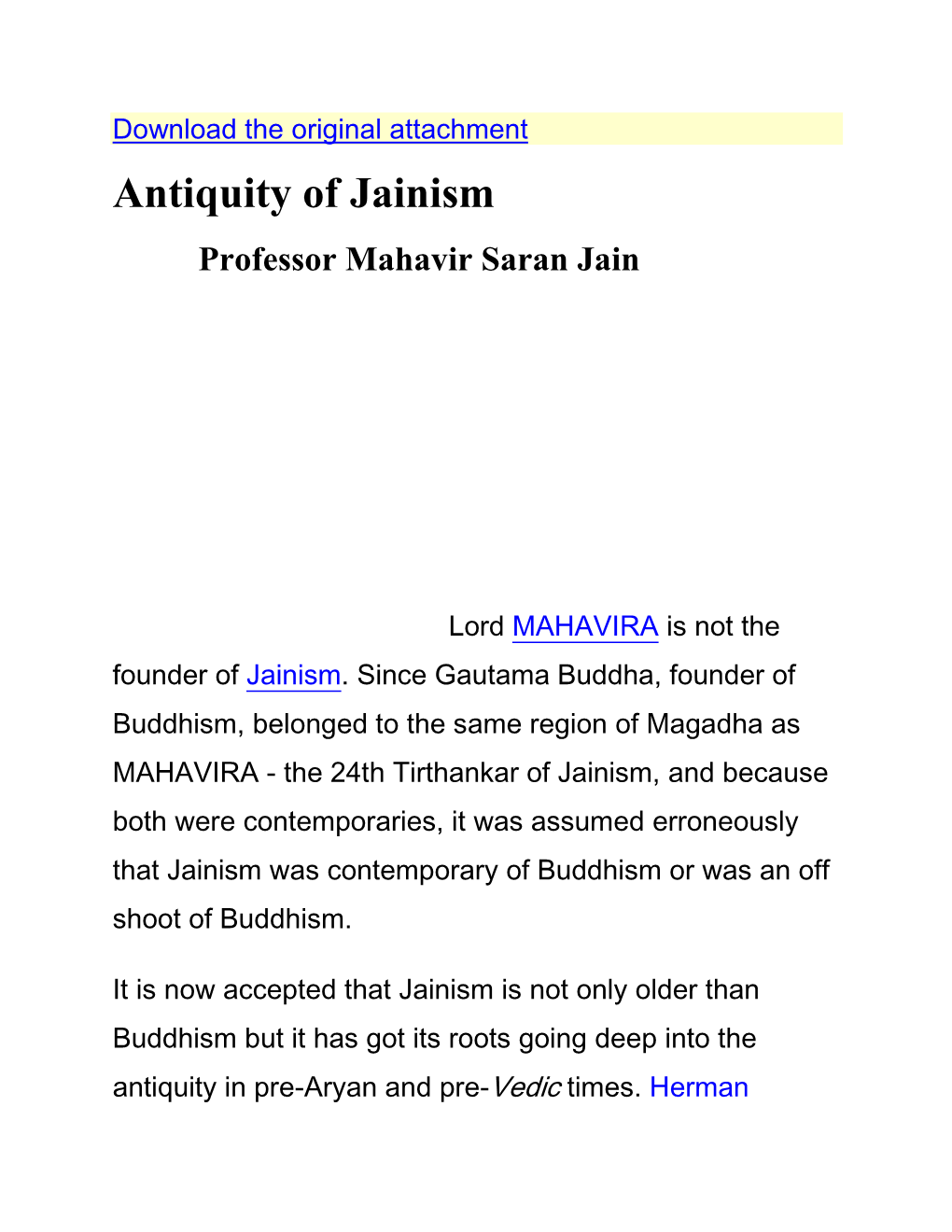 Antiquity of Jainism Professor Mahavir Saran Jain