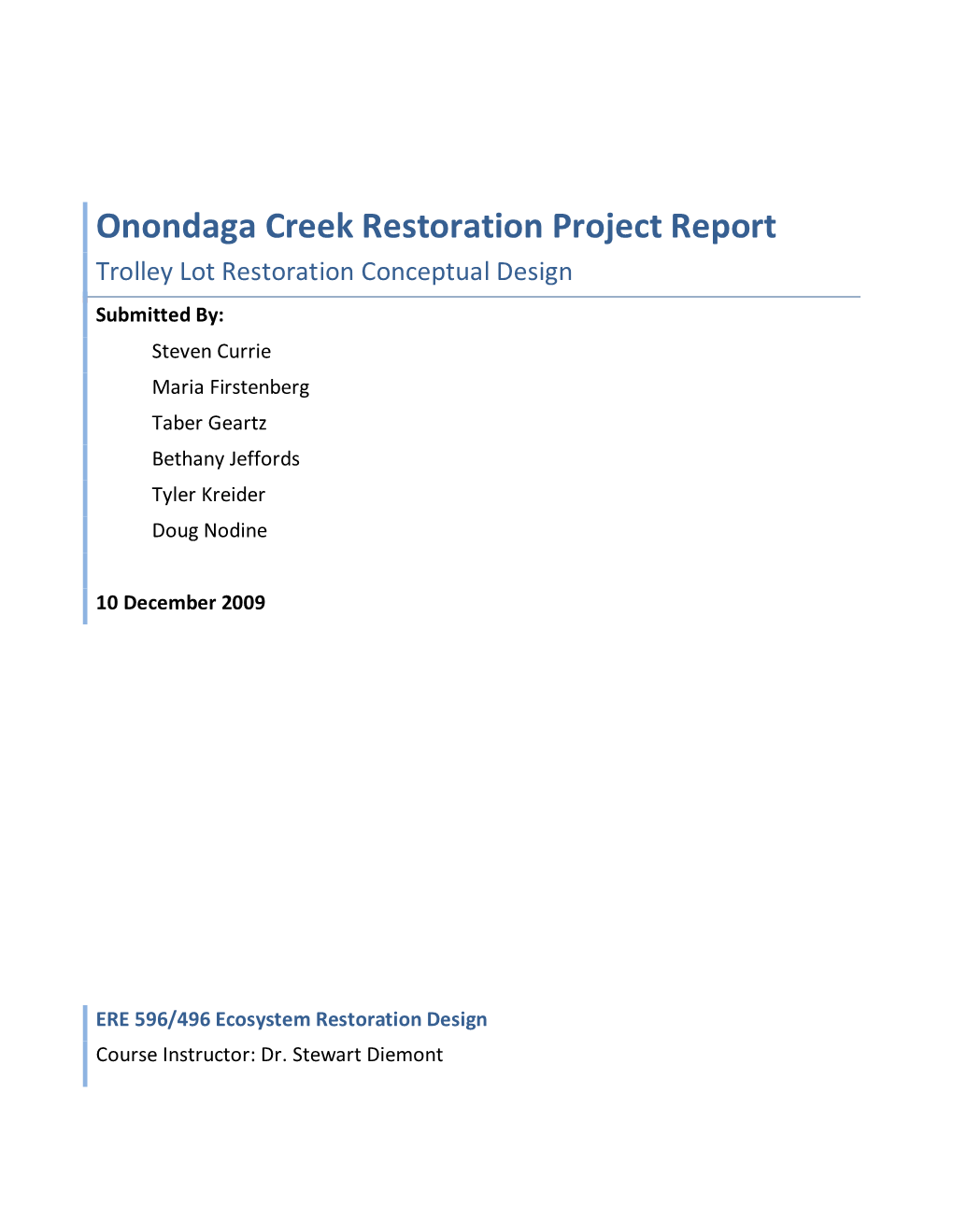 Onondaga Creek Restoration Project Report Trolley Lot Restoration Conceptual Design