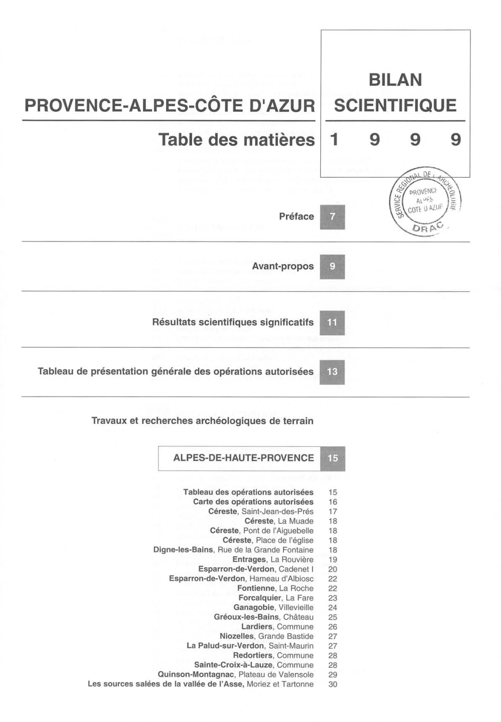 BILAN PROVENCE-ALPES-CÔTE D'azur SCIENTIFIQUE Table Des Matières 1� 9 9 9