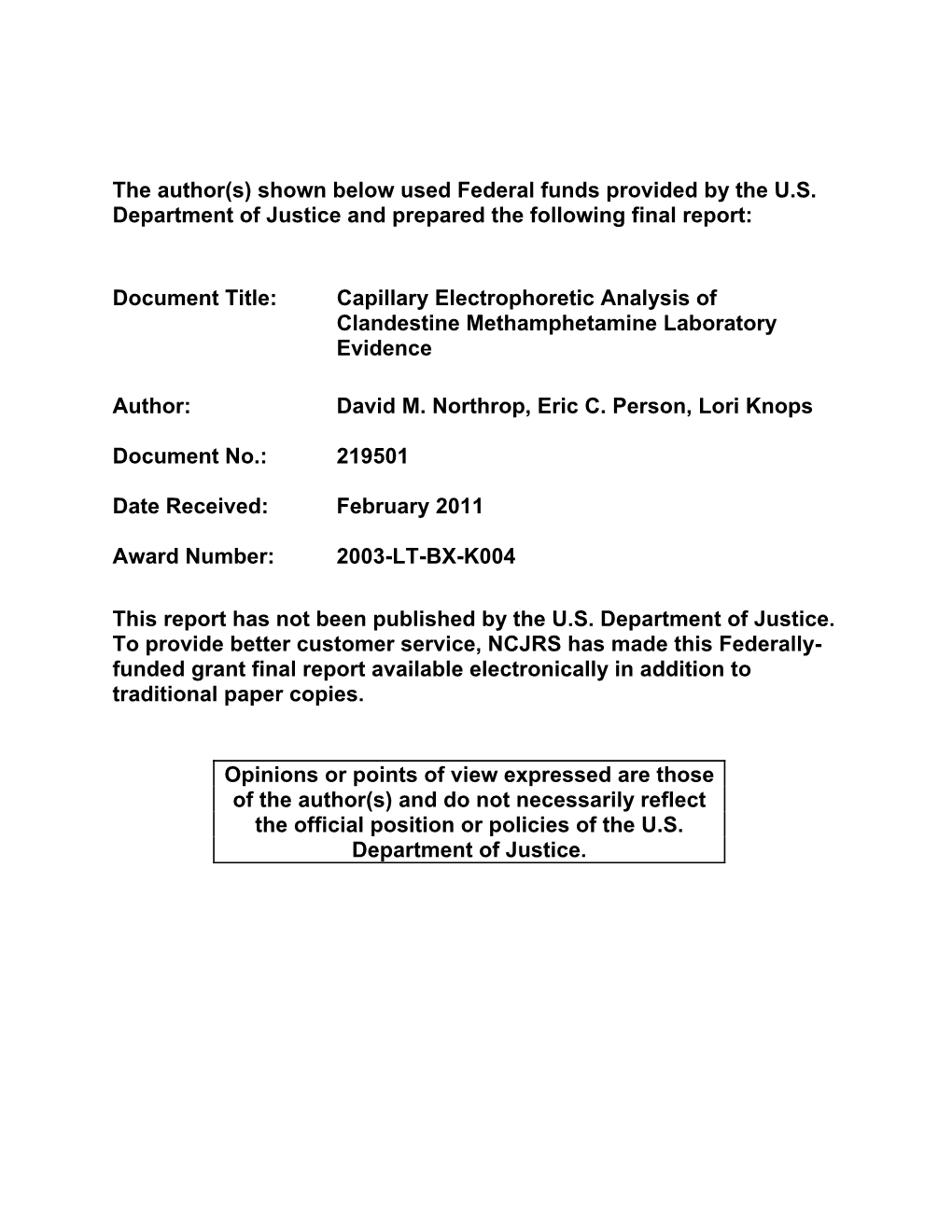 Capillary Electrophoretic Analysis of Clandestine Methamphetamine Laboratory Evidence