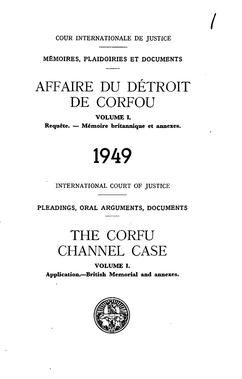 Affaire Du Détroit De Corfou the Corfu Channel Case