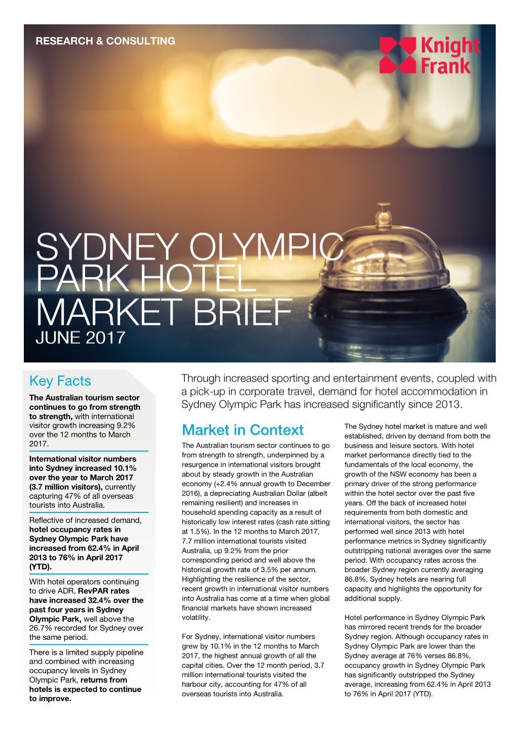 Sydney Olympic Park Hotel Market Brief - June 2017 Research