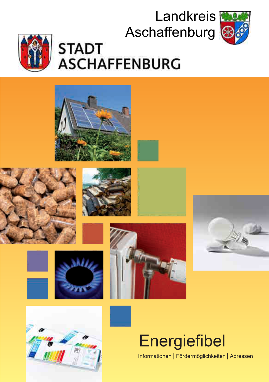 Landkreis Aschaffenburg Grußwort Agenda21 – Nachhaltiges Handeln in Stadt Und Landkreis Aschaffenburg
