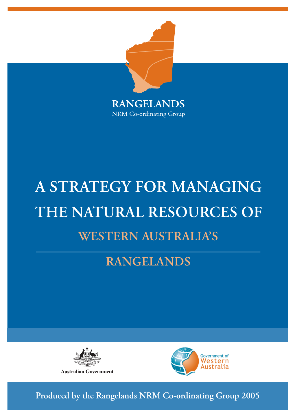 A Strategy for Managing the Natural Resources of Western Australia’S