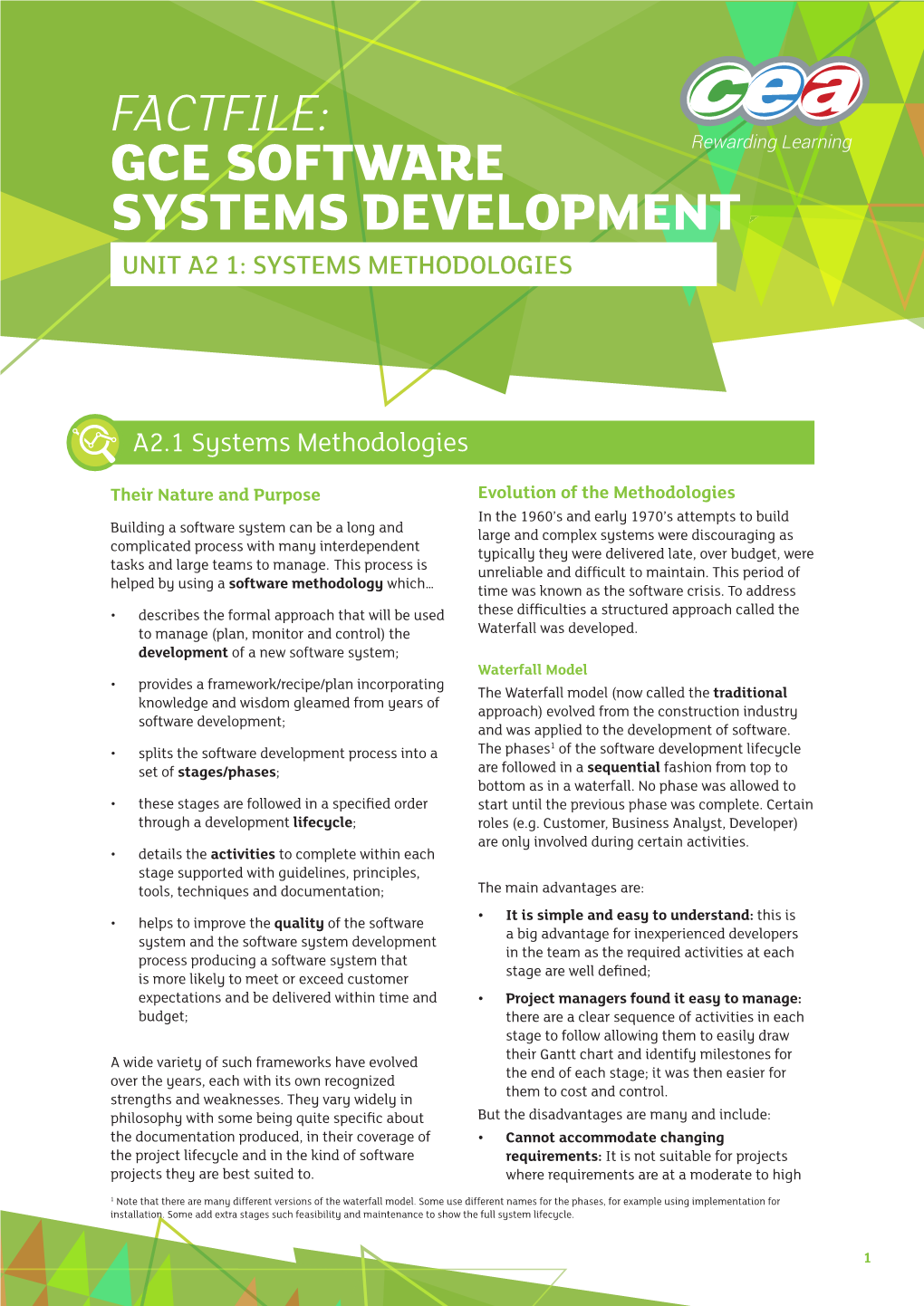 Factfile: Gce Software Systems Development Unit A2 1: Systems Methodologies