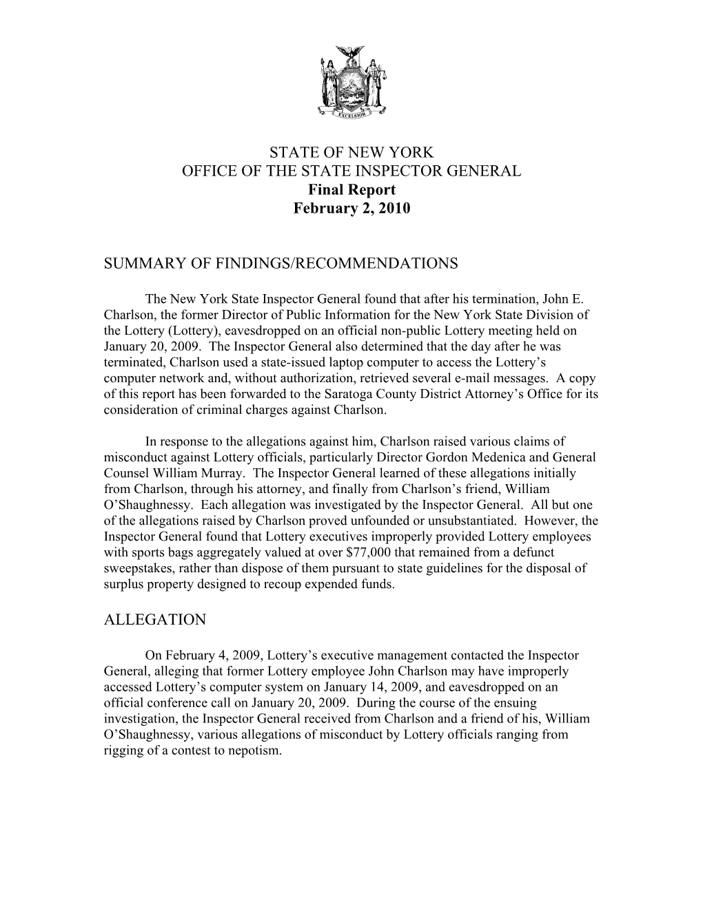 STATE of NEW YORK OFFICE of the STATE INSPECTOR GENERAL Final Report February 2, 2010