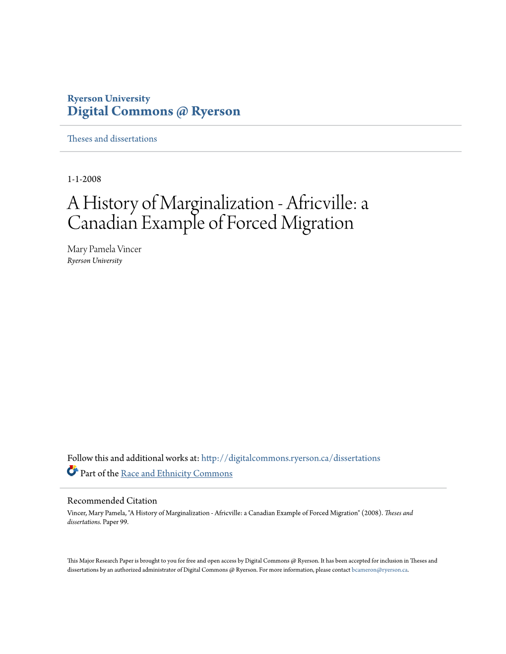 Africville: a Canadian Example of Forced Migration Mary Pamela Vincer Ryerson University