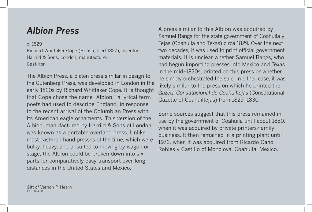 Albion Press a Press Similar to This Albion Was Acquired by Samuel Bangs for the State Government of Coahuila Y C