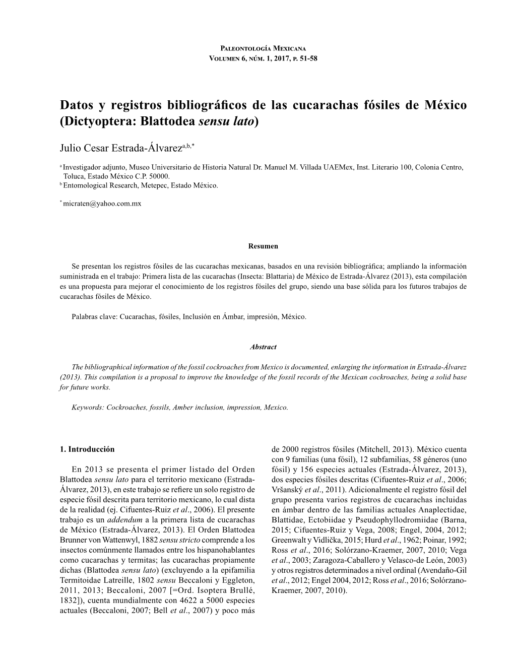 Datos Y Registros Bibliográficos De Las Cucarachas Fósiles De México (Dictyoptera: Blattodea Sensu Lato)