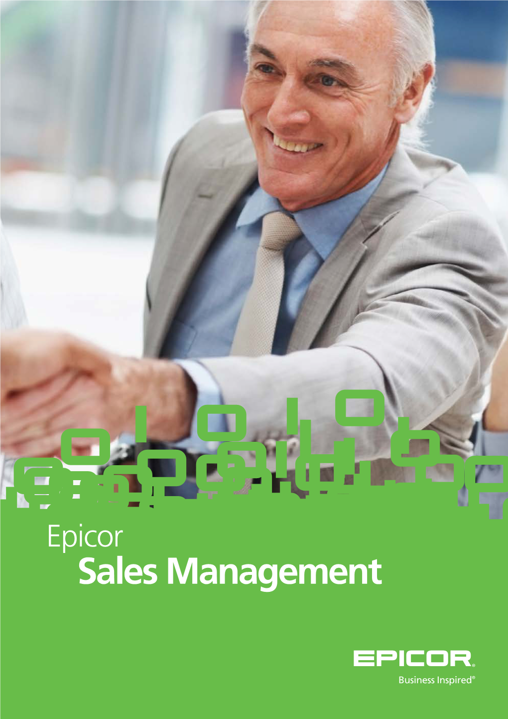 Epicor Sales Management Driving Revenue by Inspiring Business Between You and Your Customers