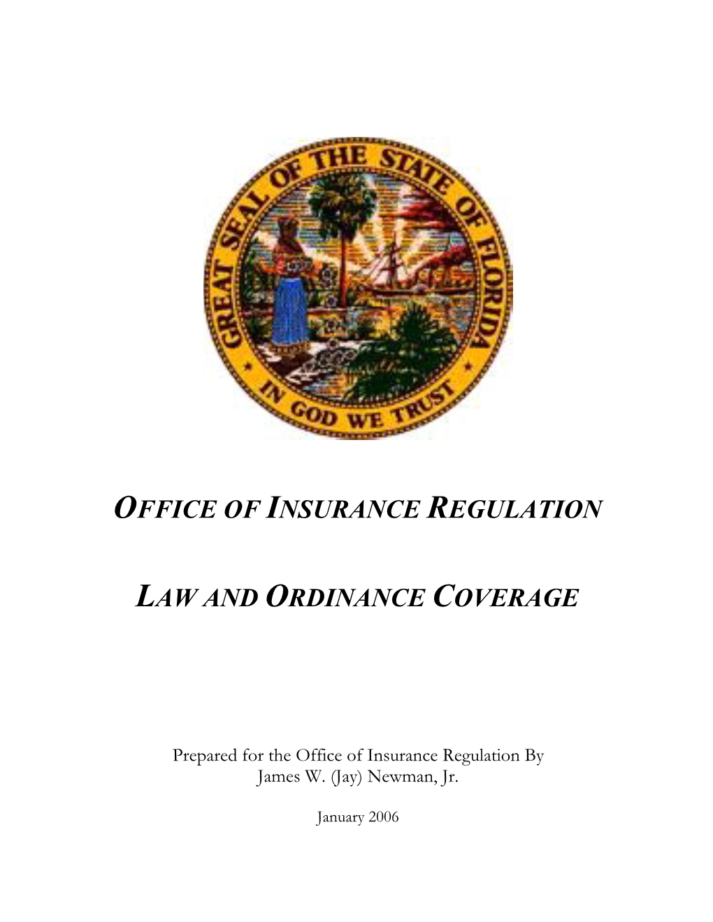 Law & Ordinance Coverage Study