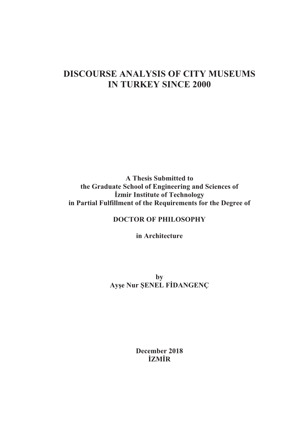 Discourse Analysis of City Museums in Turkey Since 2000