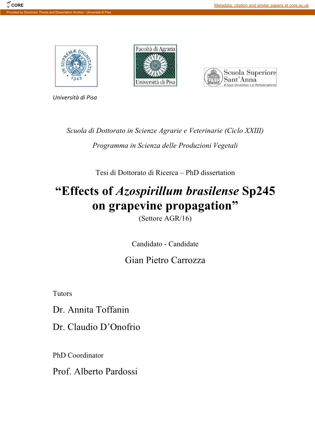 “Effects of Azospirillum Brasilense Sp245 on Grapevine Propagation” (Settore AGR/16)