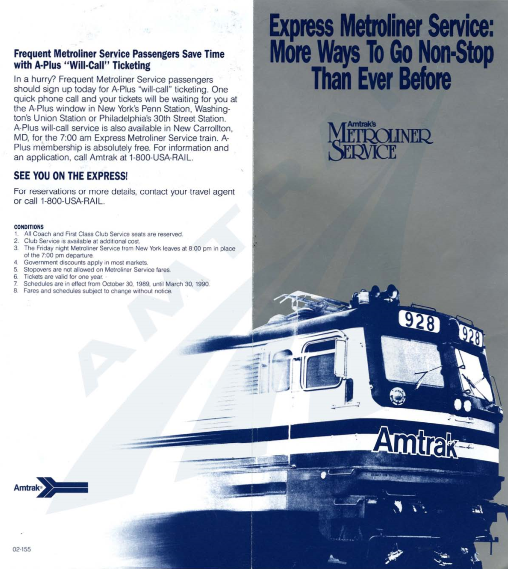 Frequent Metroliner Service Passengers Save Time with A-Plus