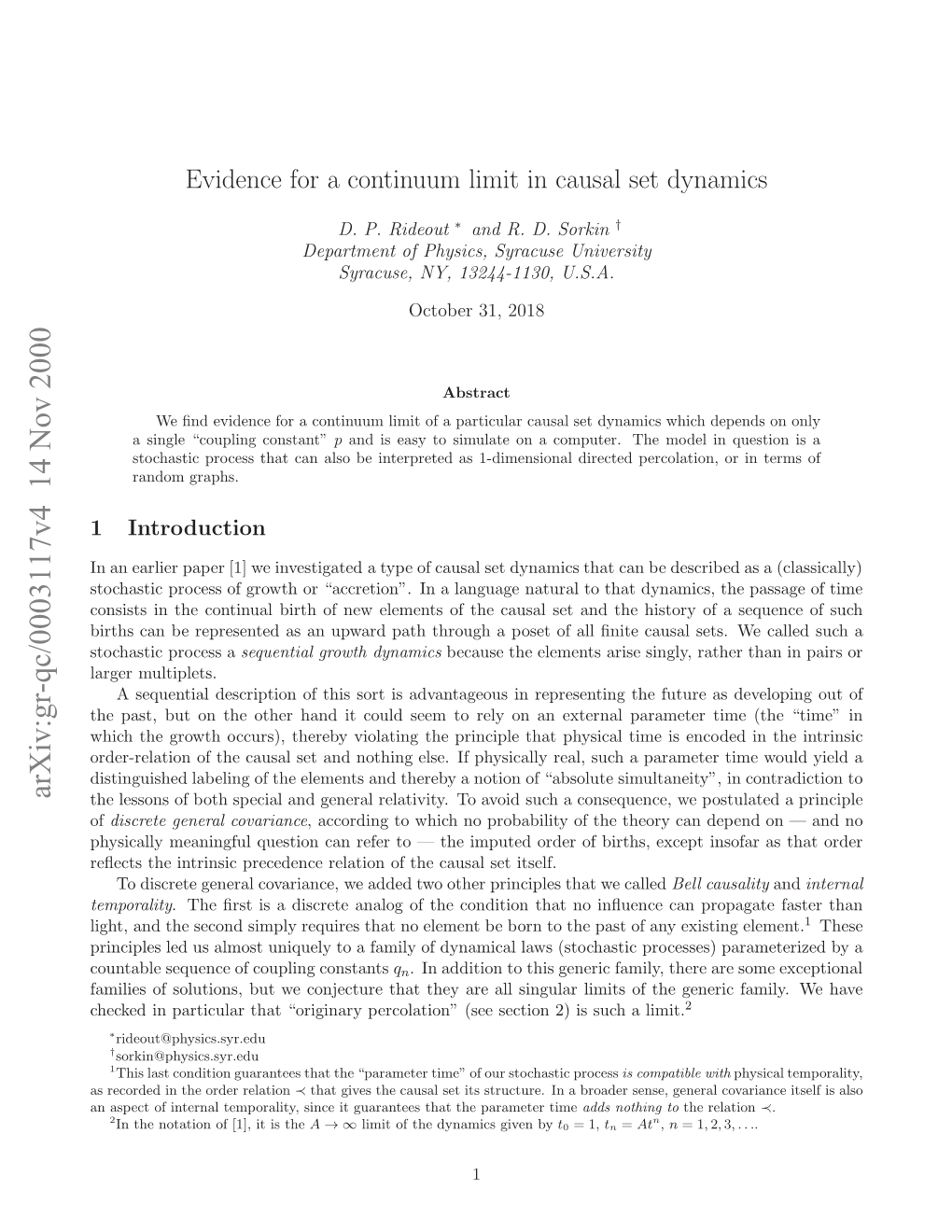 Evidence for a Continuum Limit in Causal Set Dynamics
