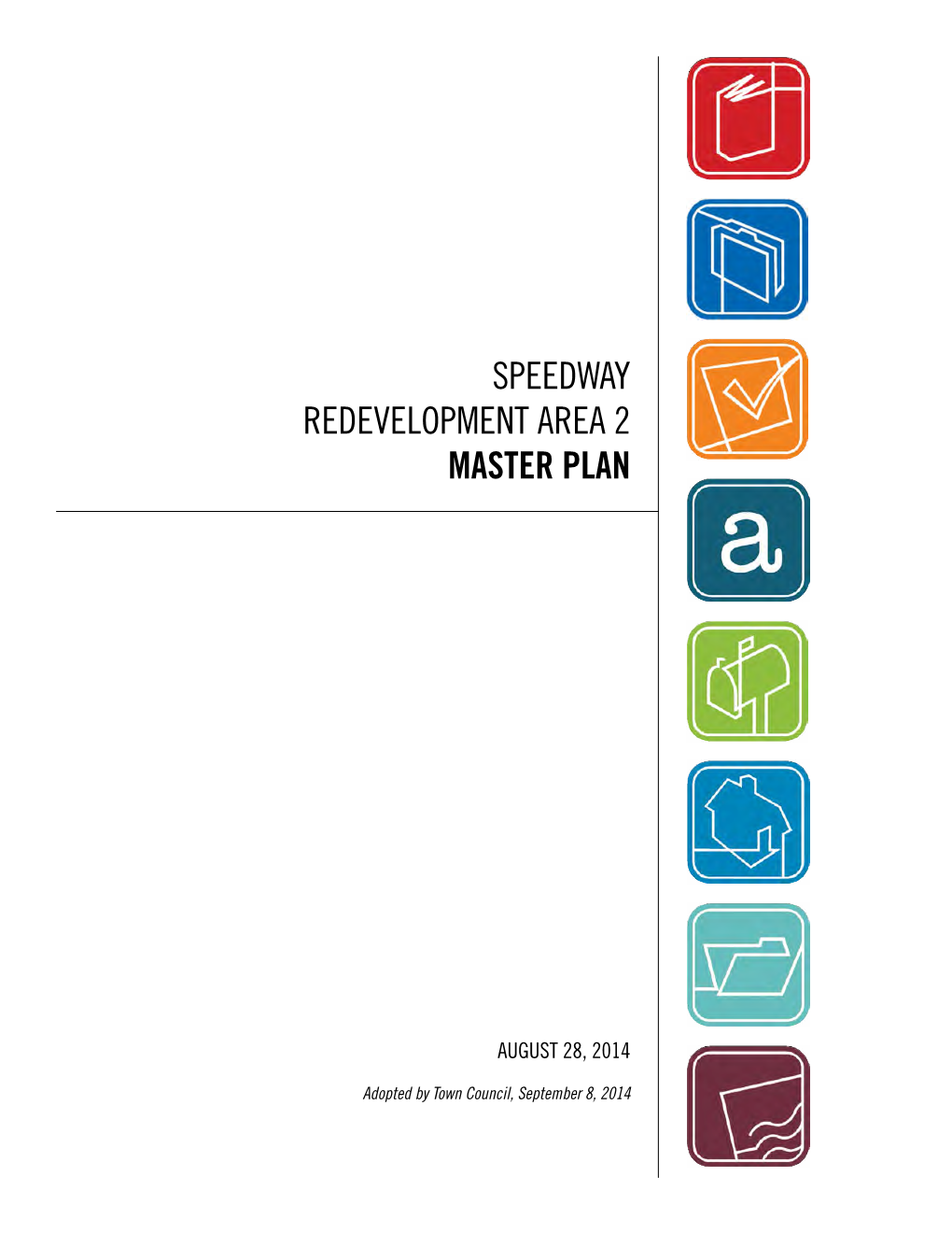 Speedway Redevelopment Area 2 Master Plan