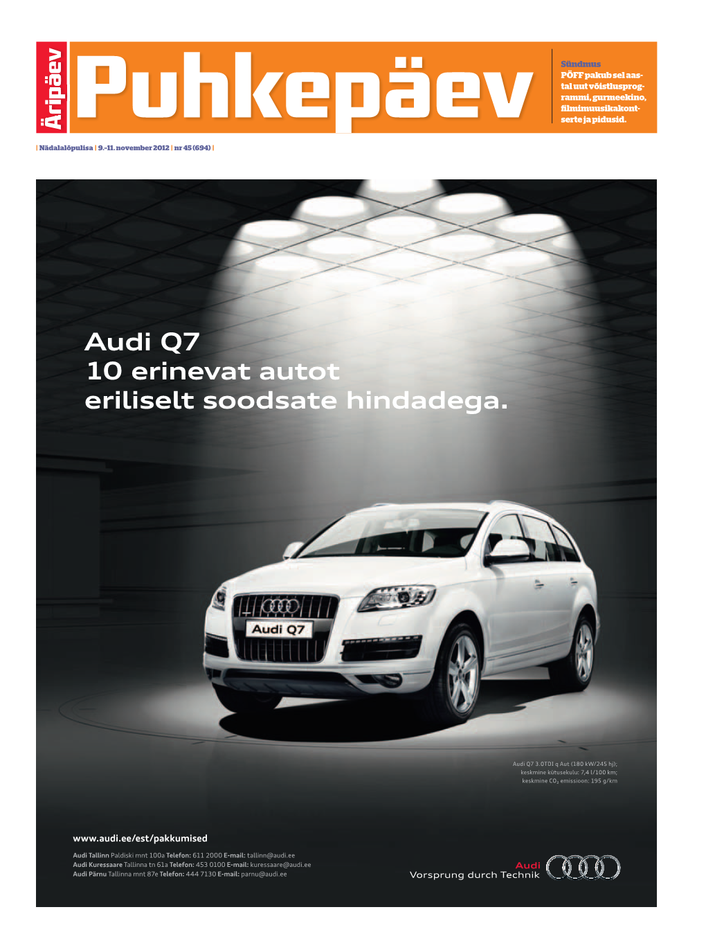 Audi Q7 10 Erinevat Autot Eriliselt Soodsate Hindadega