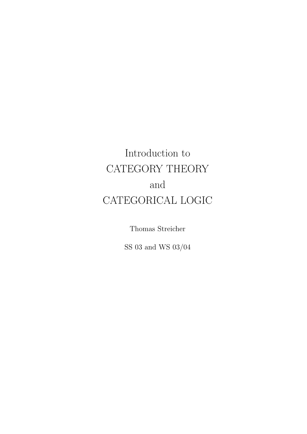 Introduction to CATEGORY THEORY and CATEGORICAL LOGIC